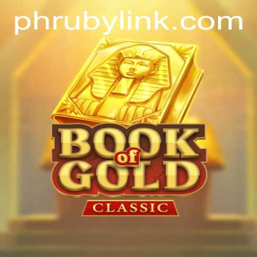 Unveiling the Mysteries of BookOfGoldClassic: A Dive into Ancient Riches