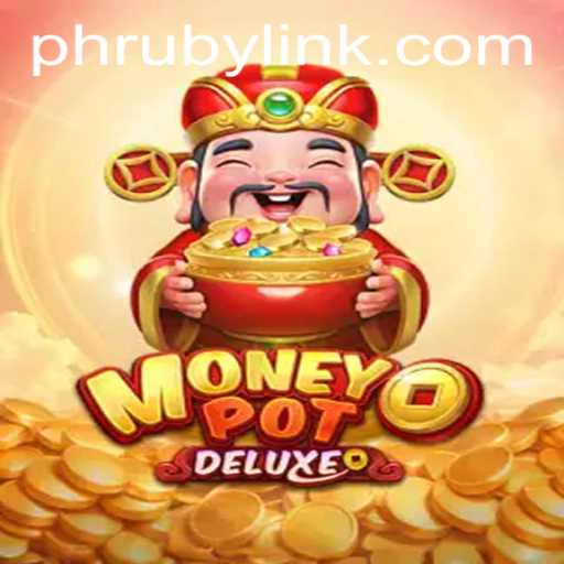 Unearth Hidden Riches with MoneyPotDELUXE